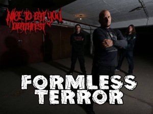 Formless Terror