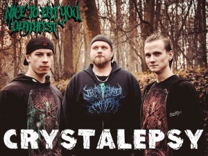 Crystalepsy                        